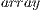 array  