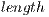 length  