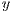 y  