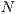 N  