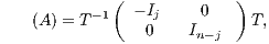( ) sign(A) = T -1 - Ij 0 T, 0 In- j